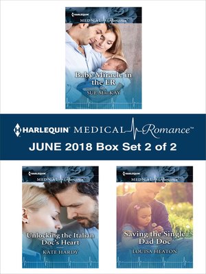 cover image of Harlequin Medical Romance June 2018--Box Set 2 of 2